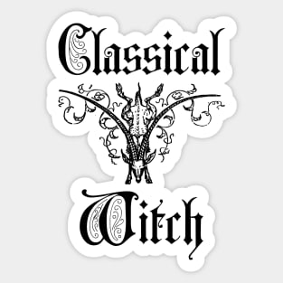 Classical Witch - Gifts for Traditional Witches Sticker